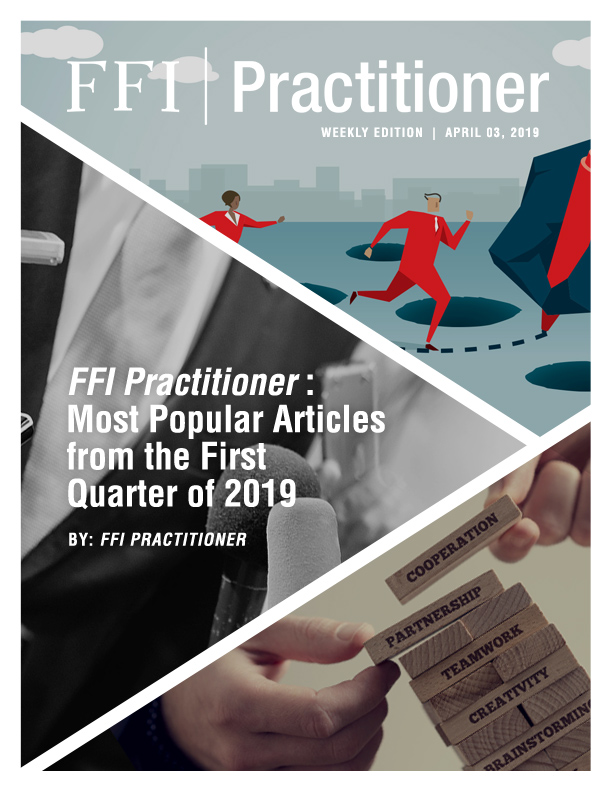 FFI Practitioner: Most Popular Articles from the First Quarter of 2019