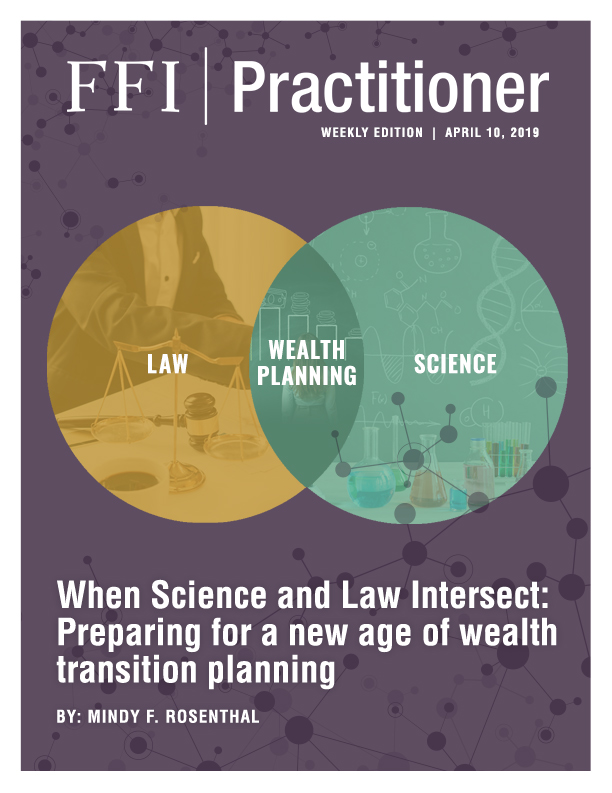 When Science and Law Intersect: Preparing for a new age of wealth transition planning