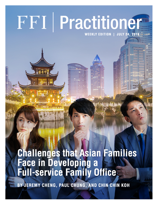  Challenges that Asian Families Face in Developing a Full-service Family Office