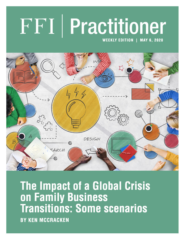 Begin conversations with family business clients about how the pandemic may impact their plans for the future