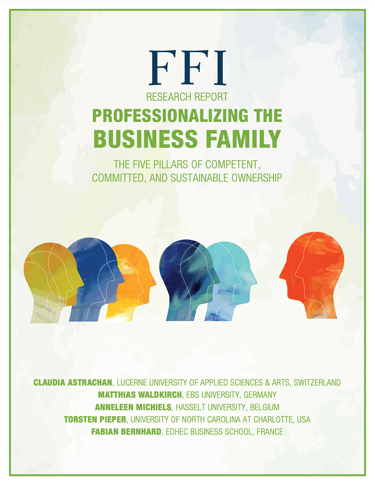 Professionalizing the Business Family: The Five Pillars of Competent, Committed and Sustainable Ownership Cover