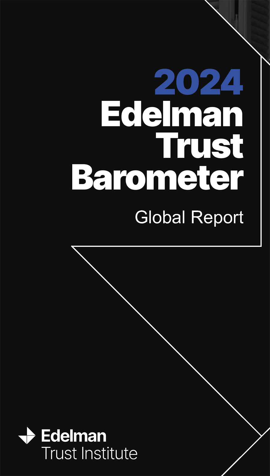 2024 Edelman Trust Barometer