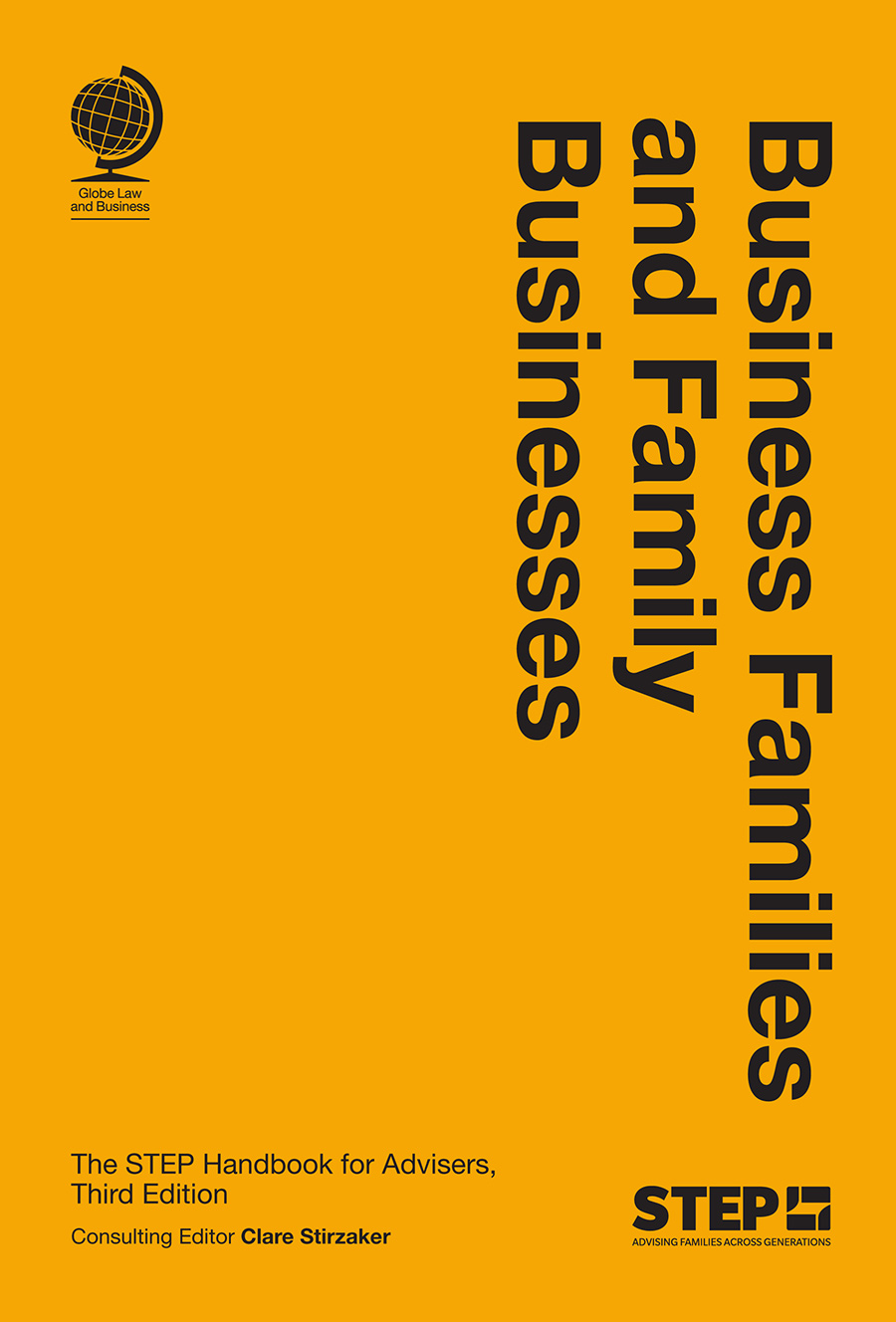 Business Families and Family Businesses: The STEP Handbook for Advisers, Third Edition cover