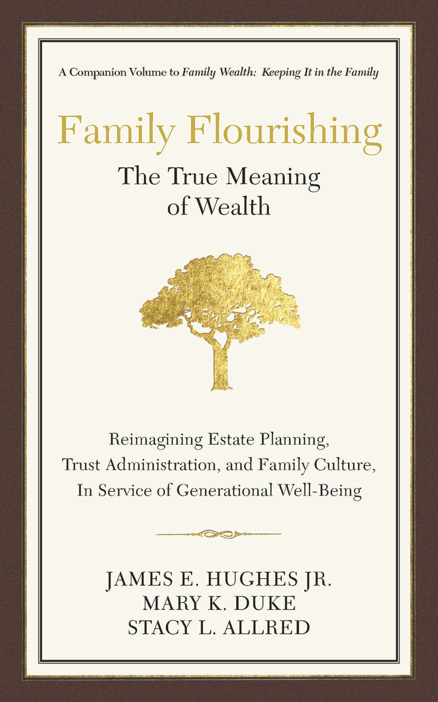 Family Flourishing: The True Meaning of Wealth cover